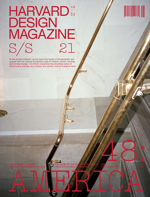 Harvard Design Magazine 48: America Front Cover. Credit: Harvard Design Magazine