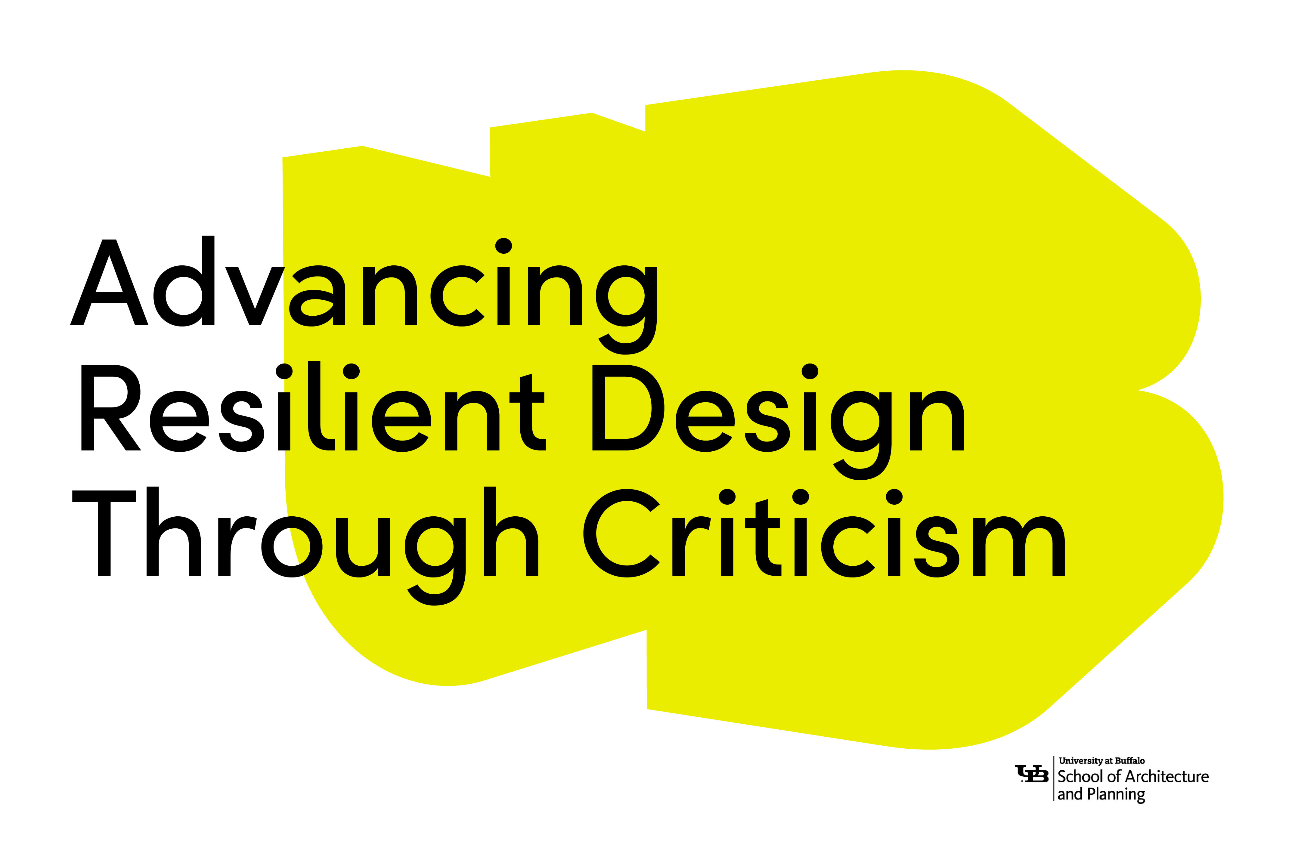 University at Buffalo symposium explores resilient design through criticism
