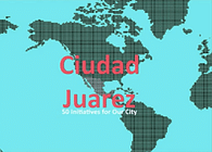 Research & Statistics: Ciudad Juarez 