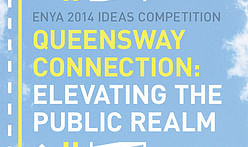 “Queensway Connection” competition exhibition to open July 17 in NYC