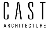 CAST architecture