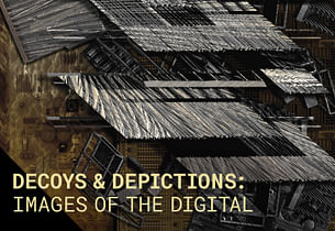 Decoys & Depictions: Images of the Digital Symposium at Washington University in St. Louis