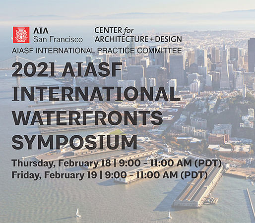2021 AIASF International Waterfronts Symposium