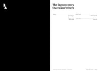 The Lagoon story that was never there