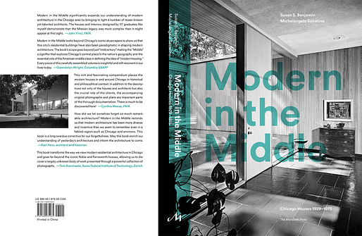 Modern in the Middle: Chicago Houses 1929-1975 publication front and back cover. Credit: The Monacelli Press