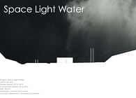 Space Light Water