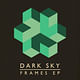 Dark Sky - Frames EP (2010)