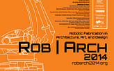 Robotic Fabrication in Architecture, Art and Design Comes to the University of Michigan