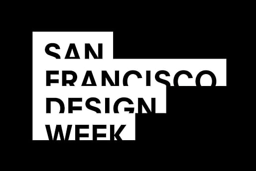 ></center></p><p>San Francisco Design Week | June 3–12, San Francisco</p><p>