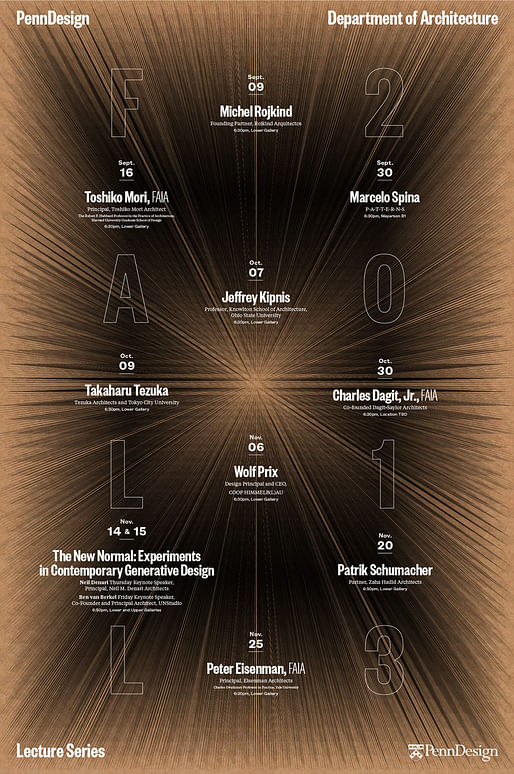Poster for the Fall '13 lecture events at PennDesign. Design by WeShouldDoItAll (WSDIA). Image courtesy of WSDIA. 