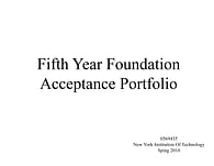 Acceptance to the Five Year Program Portfolio 