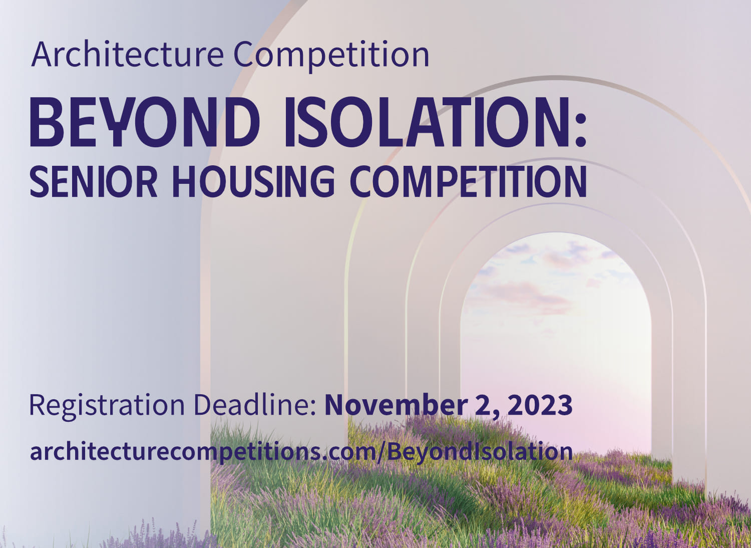 Beyond Isolation: Senior Housing Competition advance registration ...