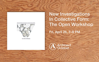 Archinect Outpost to host book launch for "New Investigations In Collective Form," the latest publication by Neeraj Bhatia