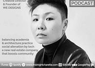 Podcast #67 - Wendy W Fok, Architect & Founder of design firm, WE-DESIGNS