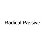 Radical Passive