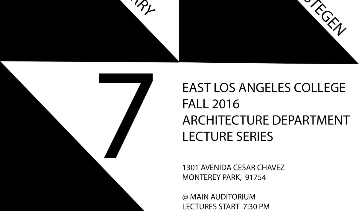 Get Lectured East Los Angeles College, Fall '16 News Archinect