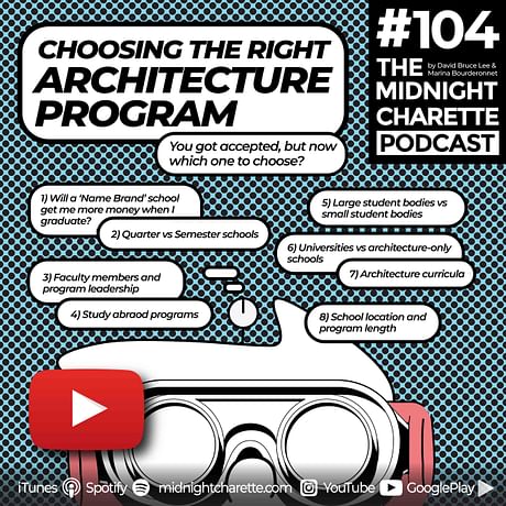 How to choose the right Architecture school - EP #104