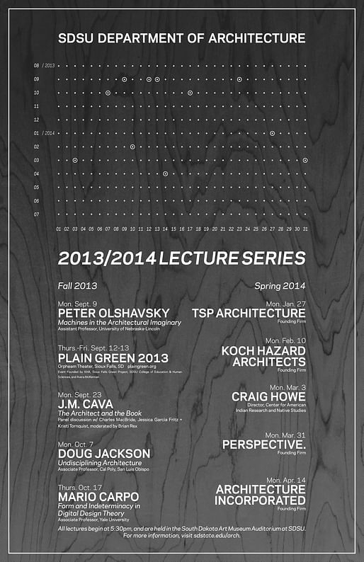 Poster for the SDSU Department of Architecture's Fall '13 and Spring '14 lecture series. Image courtesy of SDSU.