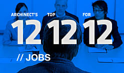 Archinect's Top 12 Jobs for '12