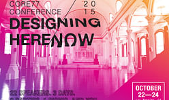 Look forward to the future in the Core77 Conference 2015: "DESIGNING HERE/NOW" this October