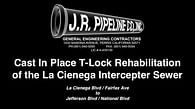 City of Los Angeles La Cienega Interceptor Sewer Rehabilitation