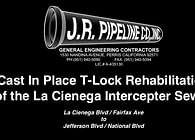 City of Los Angeles La Cienega Interceptor Sewer Rehabilitation