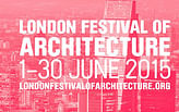 London Festival of Architecture 2015