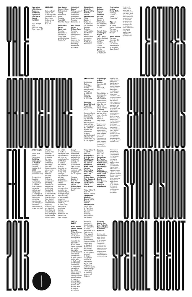 Poster for the Yale School of Architecture Fall '13 events. Designed by Pentagram, Michael Bierut, and Jessica Svendsen. Image courtesy of Pentagram. 