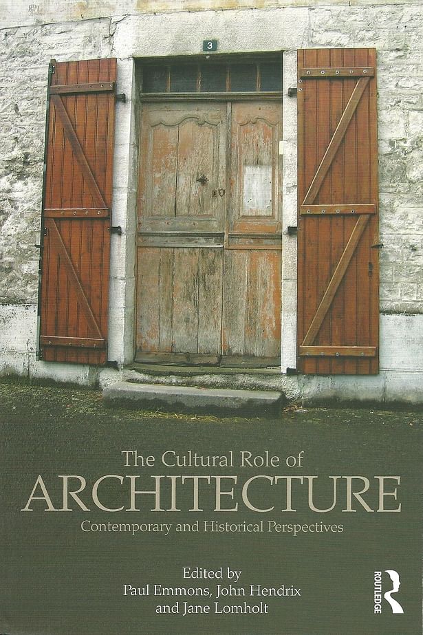 The Cultural Role of Architecture