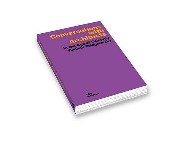 Conversations with Architects ISBN 978-3-86922-299-8