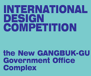 INTERNATIONAL DESIGN COMPETITION for the New GANGBUK-GU Government Office Complex