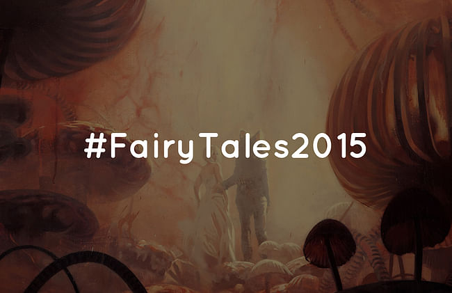 Register now for the Fairy Tales 2015 competition!