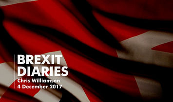 Brexit Diaries: Chris Williamson, 4 December 2017