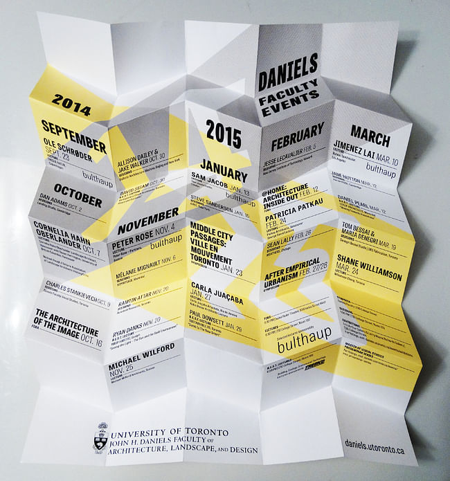 2014-15 Lecture Series at the University of Toronto - Daniels Faculty of Architecture, Landscape, and Design. Design by catalogtree, courtesy of Daniels Faculty.