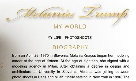 Screen shot of biography on Melania Trump's website, www.melaniatrump.com/my-world/, before it was taken down Wednesday July 27. Image via perezhilton.com