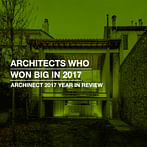 Architects who won big in 2017