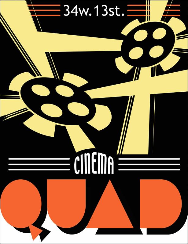 This piece is a poster advertisement for the Quad Cinema, an independent film center located in NYC.