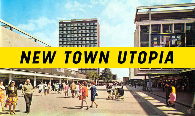 Image: New Town Utopia