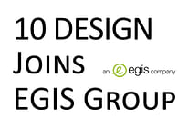 10 DESIGN Architects Joins Egis Group