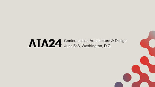 ></center></p><p>AIA Conference on Architecture & Design | June 5–8, Washington</p><p>