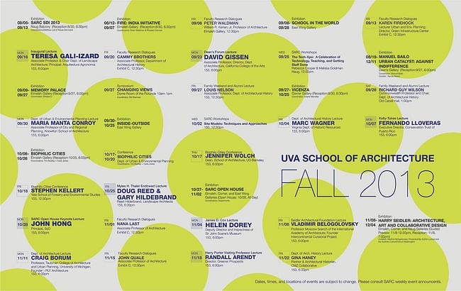 Poster for Fall' 13 events at the UVA School of Architecture. Image courtesy of UVA School of Architecture.