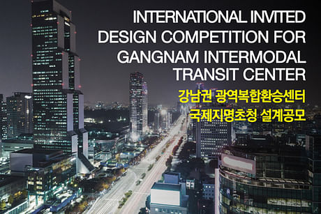 Gangnam Intermodal Transit Center - Jury Member