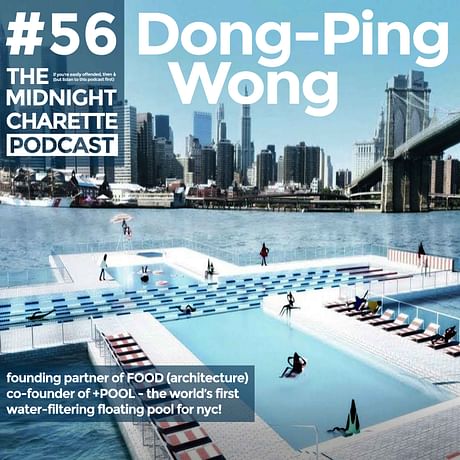 Interview with Dong-Ping Wong of FOOD & +POOL - Podcast Ep #56