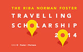 2014 RIBA Norman Foster Travelling Scholarship