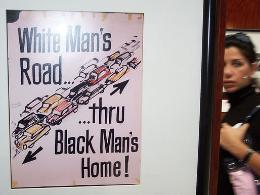 Historical "White Man's Road ... thru Black Man's Home!" highway revolt poster. (Photo: Richard Layman/Flickr)