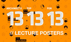 Archinect's Top 13 Lecture Posters for '13