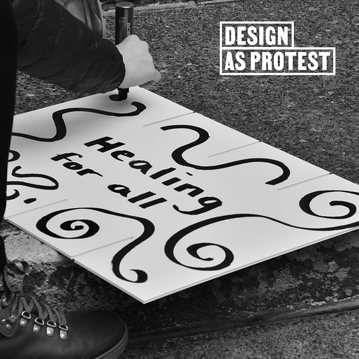 Courtesy of Design As Protest 