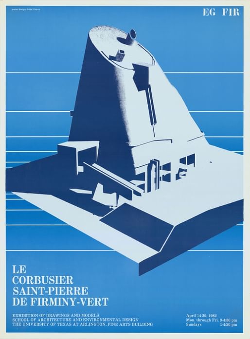 Le Corbusier Saint-Pierre De Firminy-Vert for Univerity of Texas Arlington, 1982. Image courtesy: SPACED Gallery of Architecture / Paul Rudolph Institute for Modern Architecture