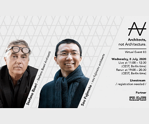 Architects, not architecture. Virtual Event 03 with Stefano Boeri and Sou Fujimoto
