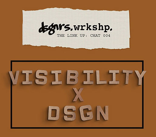 VISIBILITY x DSGN